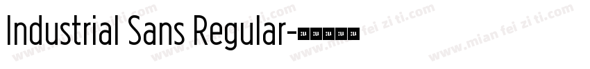 Industrial Sans Regular字体转换